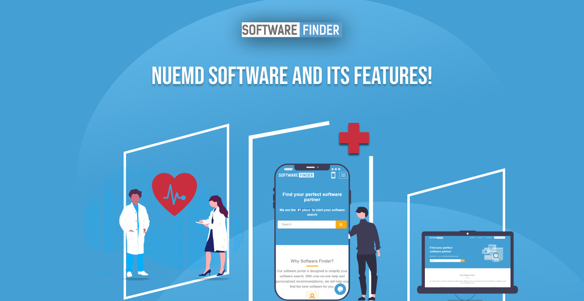 NueMD Software and Its Features!