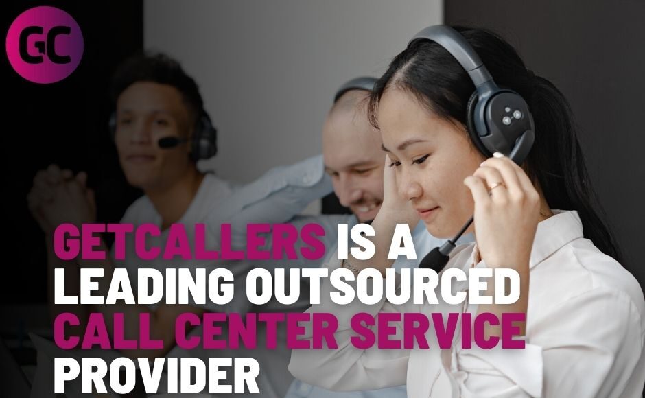 Outsourced Call Center Service