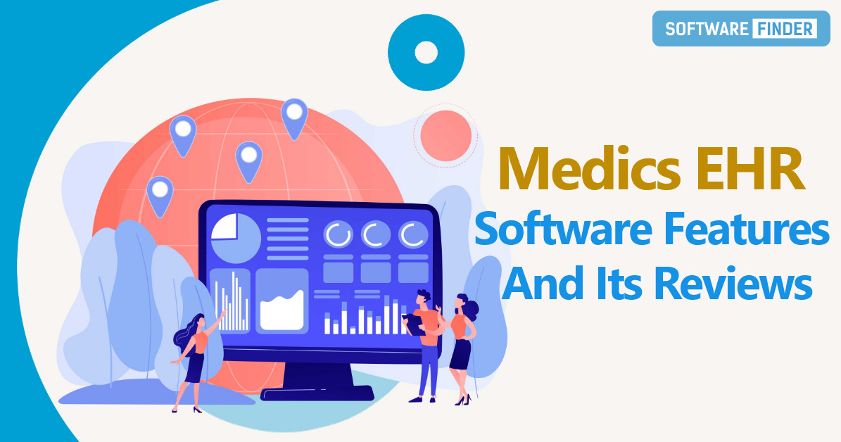 Medics EHR Software Features And Its Reviews
