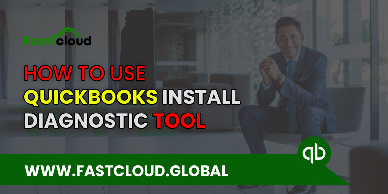 QuickBooks Install Diagnostic Tool | Install and Fix Errors