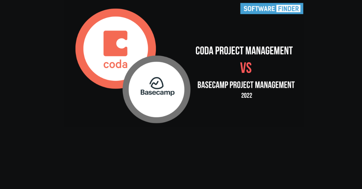 Coda Project Management Vs Basecamp Project Management Software 2023
