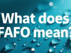 What Does FAFO Mean? Understanding the Popular Slang Term What Does FAFO Mean?